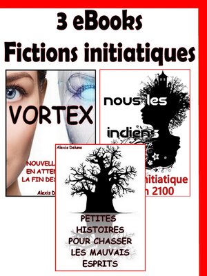 cover image of 3 eBooks Fictions initiatiques